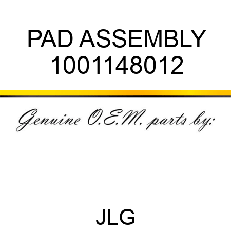 PAD ASSEMBLY 1001148012