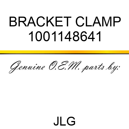 BRACKET CLAMP 1001148641