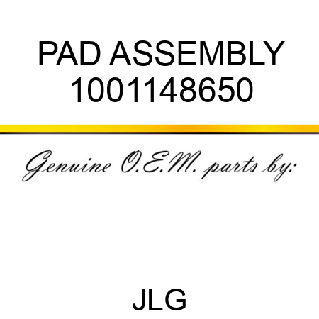 PAD ASSEMBLY 1001148650