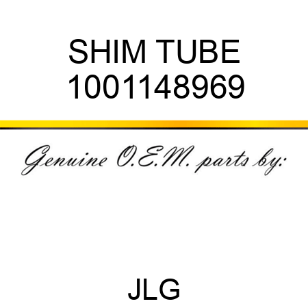 SHIM TUBE 1001148969