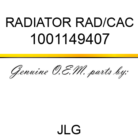 RADIATOR RAD/CAC 1001149407
