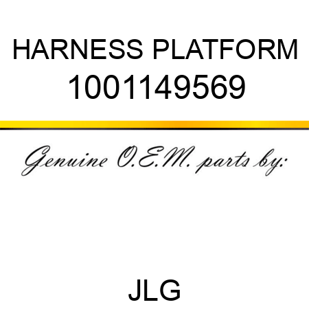 HARNESS PLATFORM 1001149569