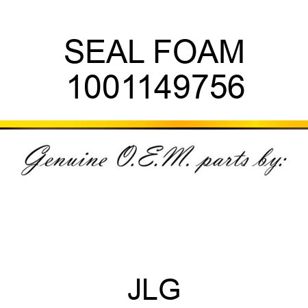 SEAL FOAM 1001149756