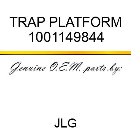 TRAP PLATFORM 1001149844