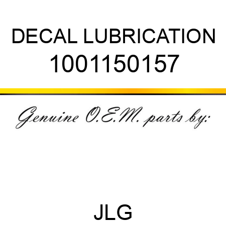 DECAL LUBRICATION 1001150157