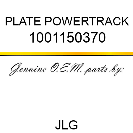 PLATE POWERTRACK 1001150370