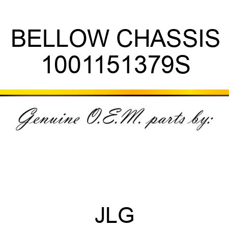 BELLOW CHASSIS 1001151379S