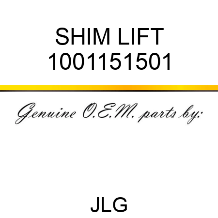 SHIM LIFT 1001151501