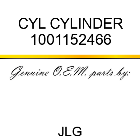 CYL CYLINDER 1001152466
