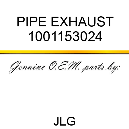 PIPE EXHAUST 1001153024