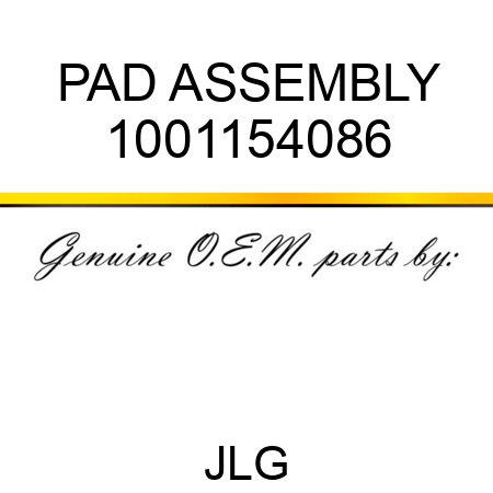 PAD ASSEMBLY 1001154086