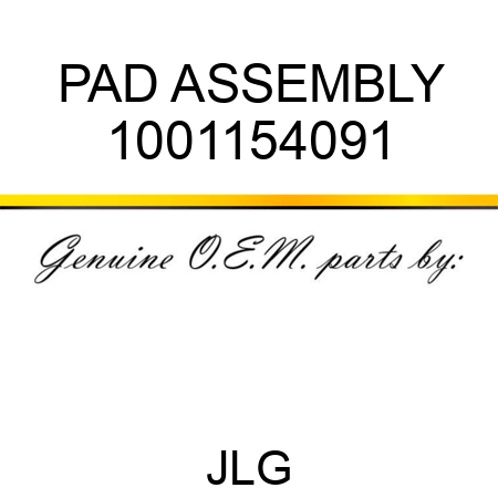 PAD ASSEMBLY 1001154091