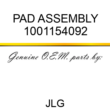 PAD ASSEMBLY 1001154092