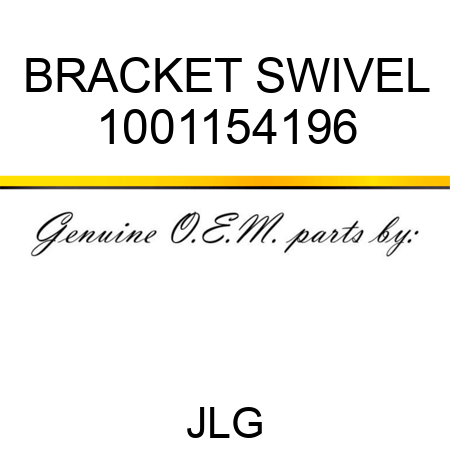 BRACKET SWIVEL 1001154196