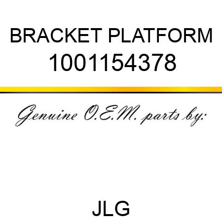 BRACKET PLATFORM 1001154378
