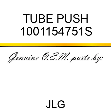 TUBE PUSH 1001154751S