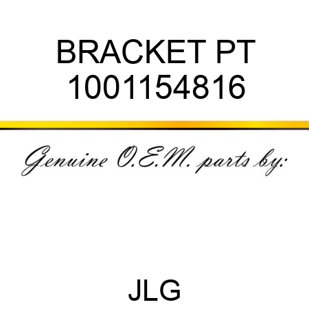 BRACKET PT 1001154816