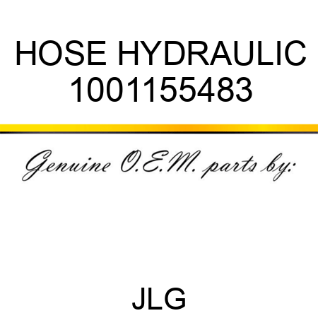 HOSE HYDRAULIC 1001155483