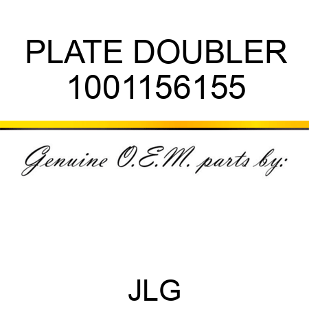 PLATE DOUBLER 1001156155