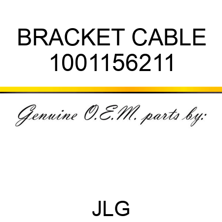 BRACKET CABLE 1001156211