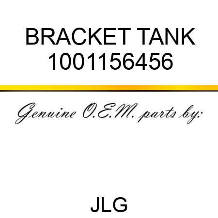 BRACKET TANK 1001156456