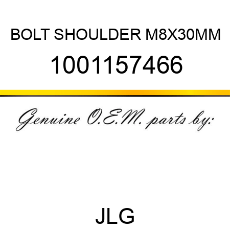 BOLT SHOULDER M8X30MM 1001157466