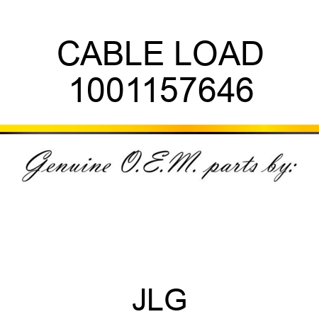 CABLE LOAD 1001157646