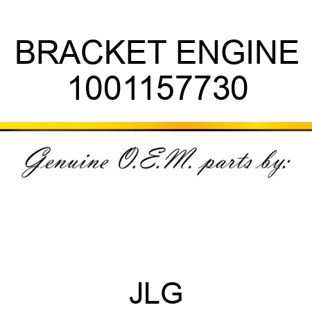 BRACKET ENGINE 1001157730