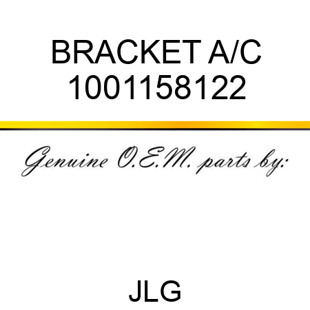 BRACKET A/C 1001158122