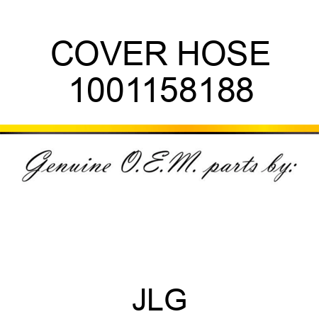 COVER HOSE 1001158188