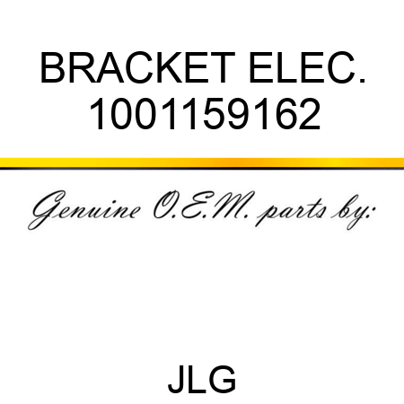BRACKET ELEC. 1001159162