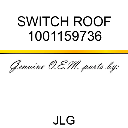 SWITCH ROOF 1001159736