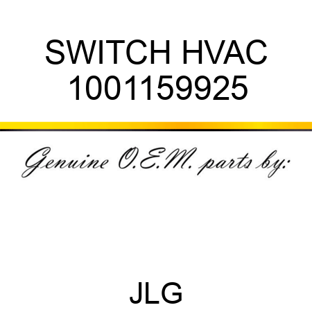 SWITCH HVAC 1001159925