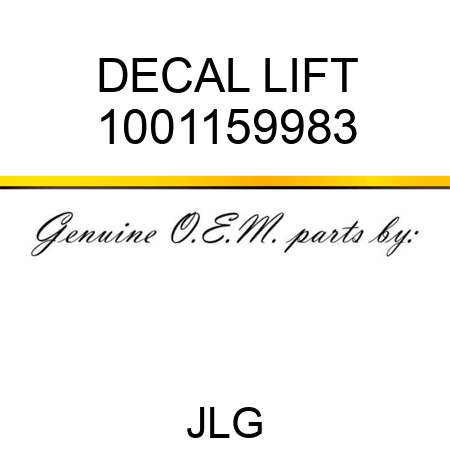 DECAL LIFT 1001159983