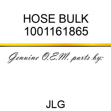 HOSE BULK 1001161865