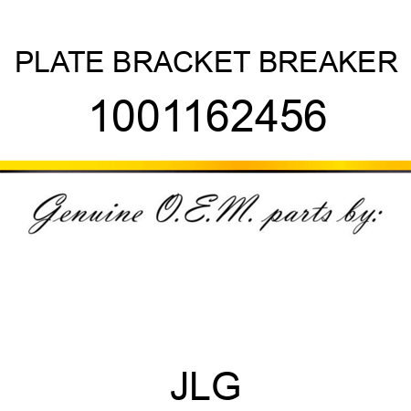 PLATE BRACKET BREAKER 1001162456
