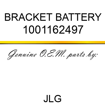 BRACKET BATTERY 1001162497