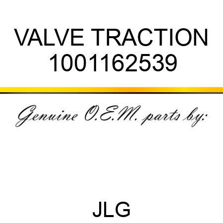 VALVE TRACTION 1001162539