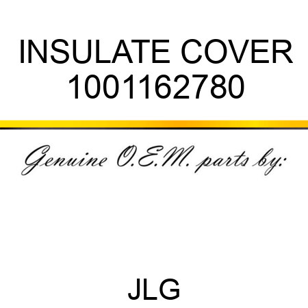 INSULATE COVER 1001162780