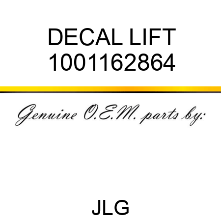 DECAL LIFT 1001162864