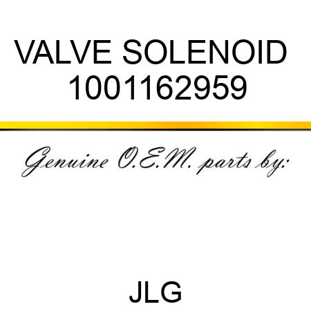 VALVE SOLENOID  1001162959