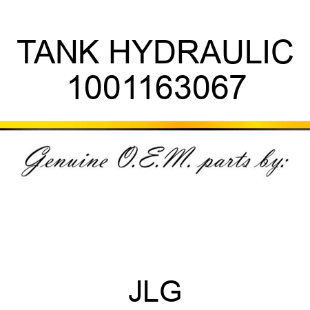 TANK HYDRAULIC 1001163067