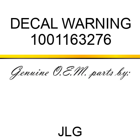 DECAL WARNING 1001163276