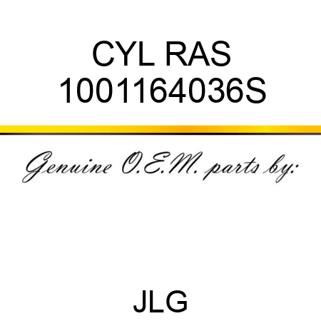CYL RAS 1001164036S