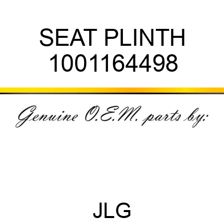 SEAT PLINTH 1001164498