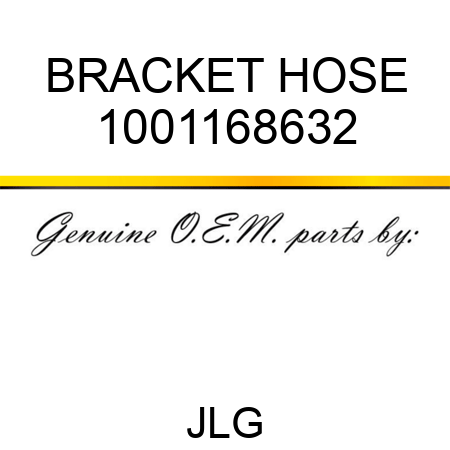 BRACKET HOSE 1001168632