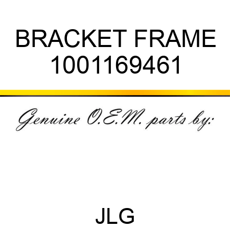 BRACKET FRAME 1001169461