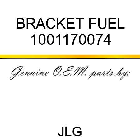 BRACKET FUEL 1001170074