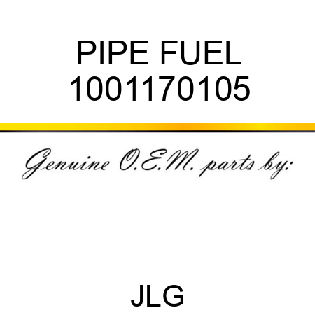 PIPE FUEL 1001170105