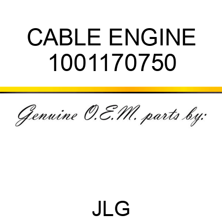 CABLE ENGINE 1001170750